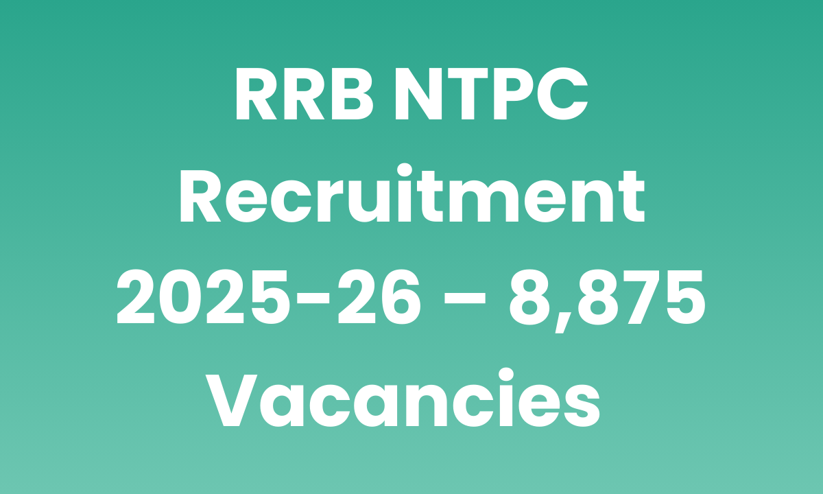 RRB NTPC Recruitment 2025-26