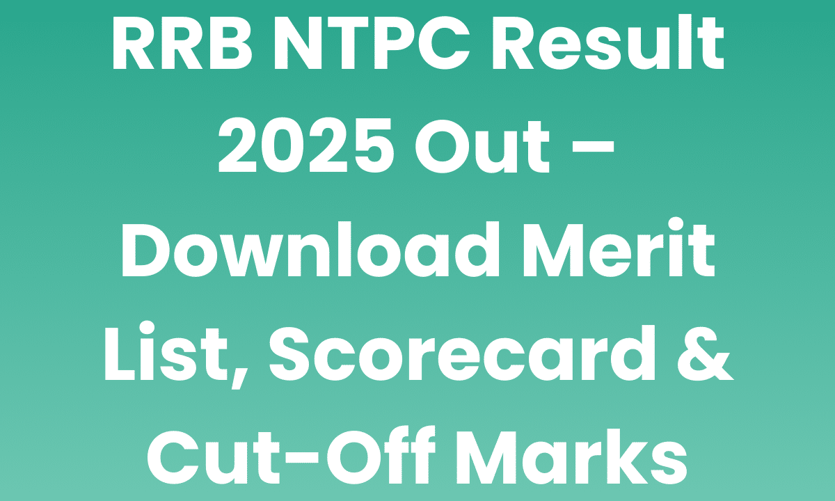 RRB NTPC Result 2025