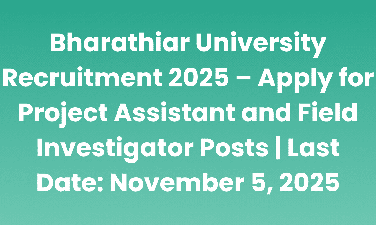 Bharathiar University Recruitment 2025