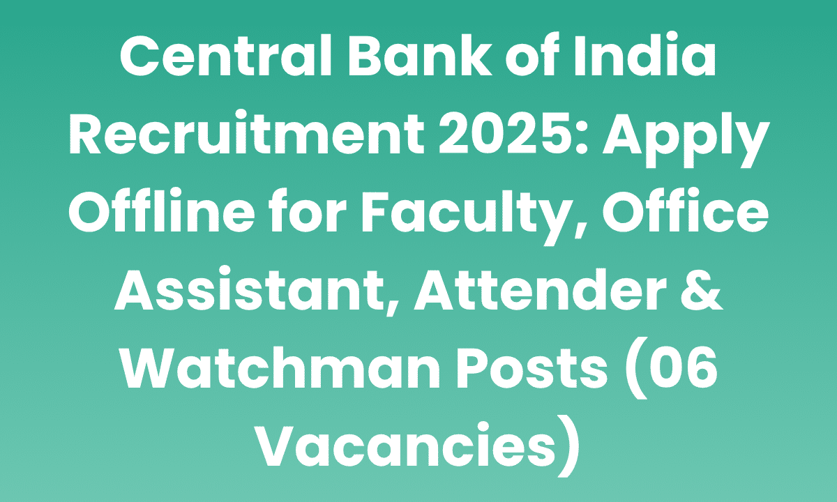 Central Bank of India Recruitment 2025