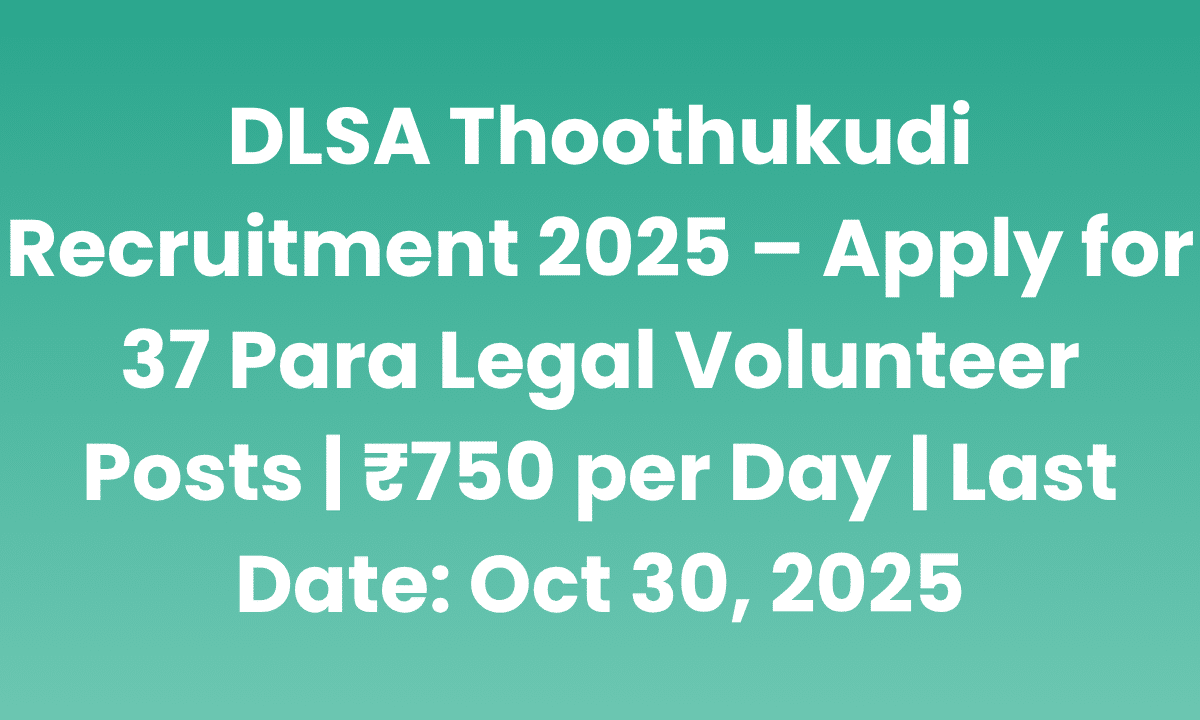 DLSA Thoothukudi Recruitment 2025