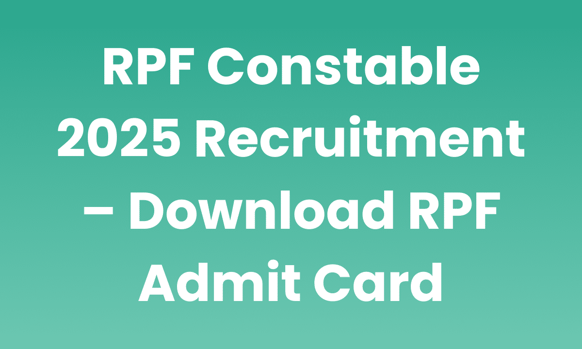 rpf admit card constable