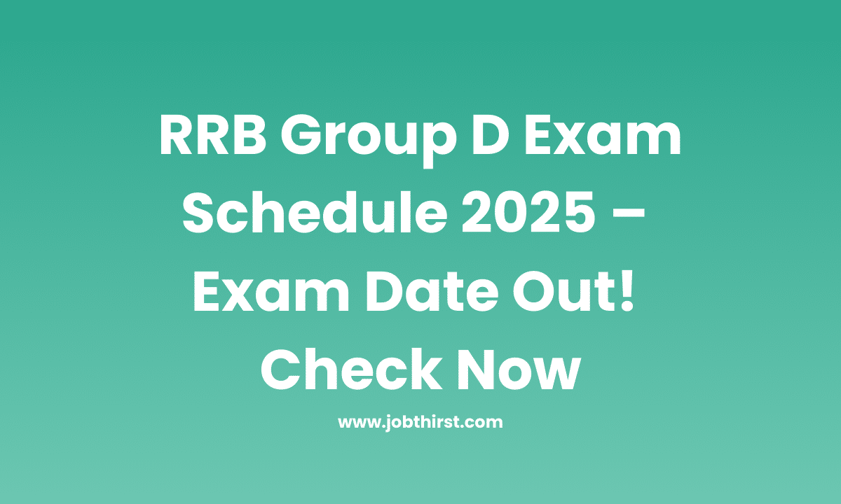 rrb group d exam schedule 2025